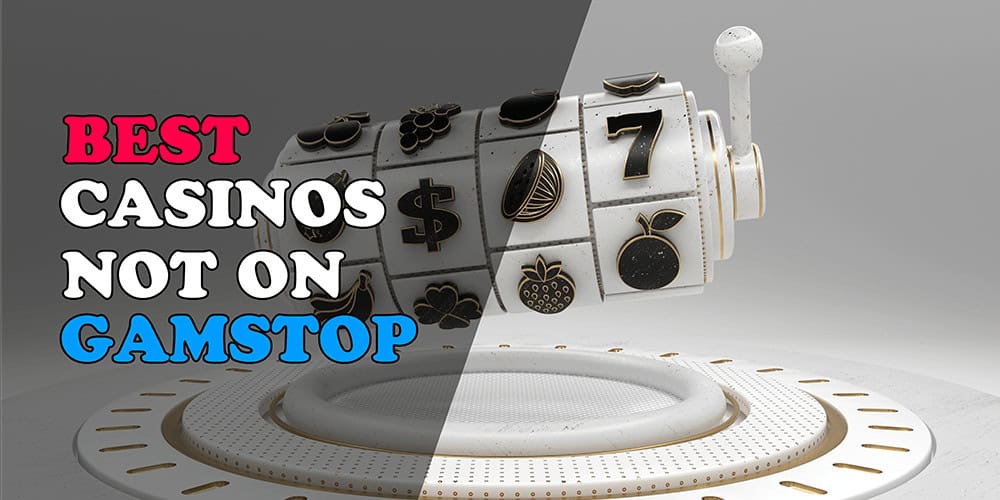 Discovering Casinos Non on Gamstop
